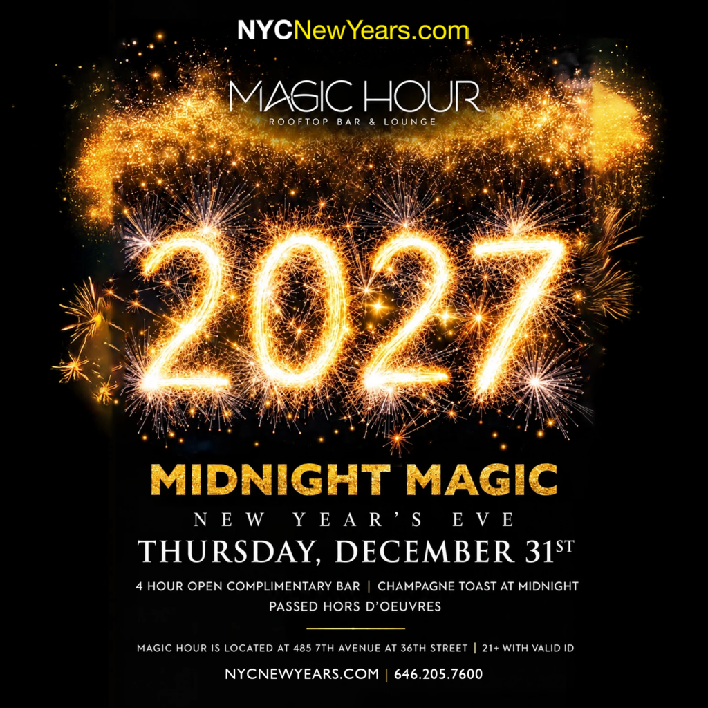 2027 Magic Hour New Years Eve NYC