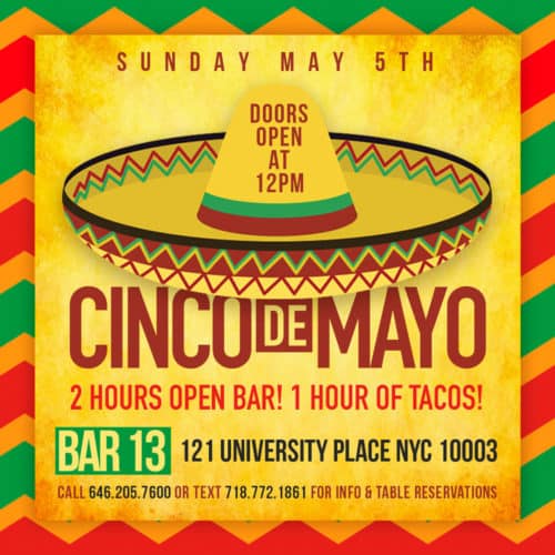 <span>Cinco de Mayo at Bar 13</span><br/>
