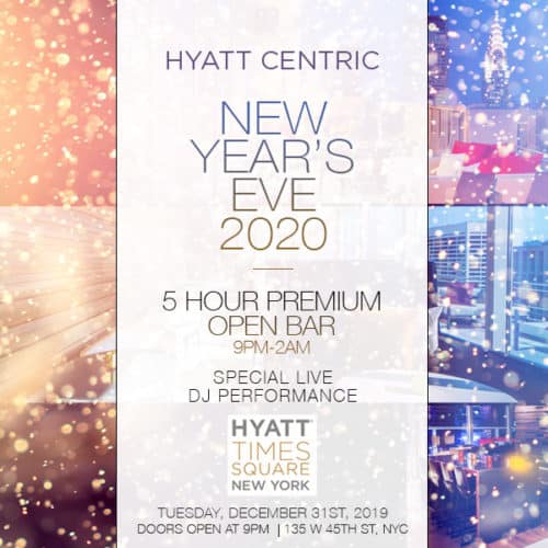 New Years Eve at Hyatt Centric Times Square