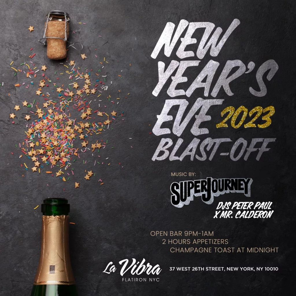 La Vibra New Years Eve 2023 Flatiron New York City
