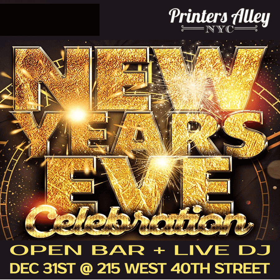 new years eve at printer's alley nyc